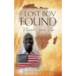 A Lost Boy Found - Hardcover