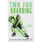 Two for Boarding - Paperback