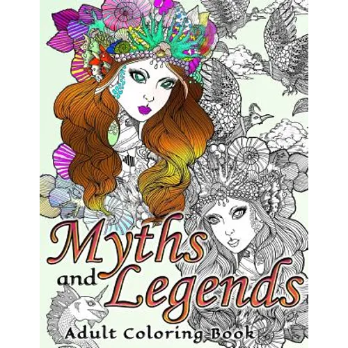 Myths and Legends Adult Coloring Book - Paperback