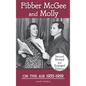 Fibber McGee and Molly On the Air 1935-1959 - Second Revised and Enlarged Edition (hardback) - Hardcover