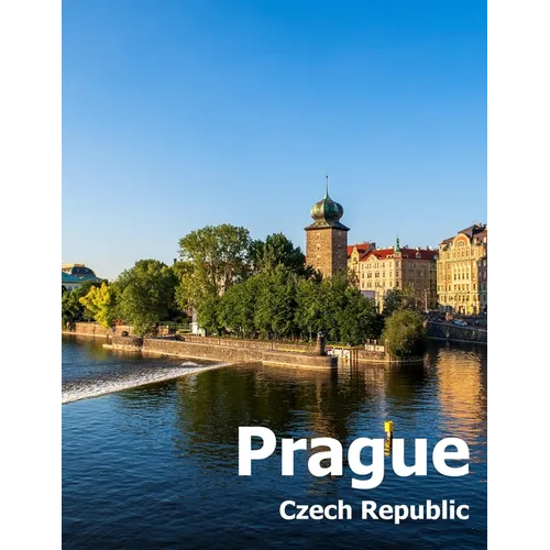 Prague Czech Republic: Coffee Table Photography Travel Picture Book Album Of A City and Country in Eastern Europe Large Size Photos Cover - Paperback