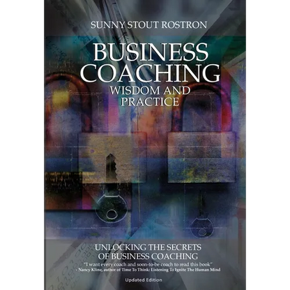 Business Coaching: Wisdom and Practice - Paperback