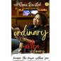 Ordinary to Extraordinary - Paperback