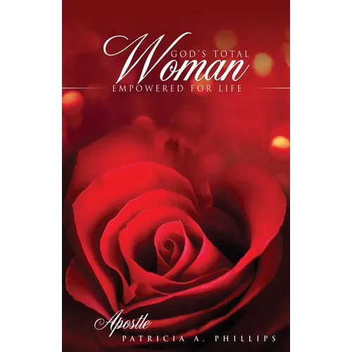 God's Total Woman Empowered for Life - Paperback