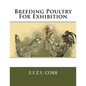 Breeding Poultry For Exhibition - Paperback