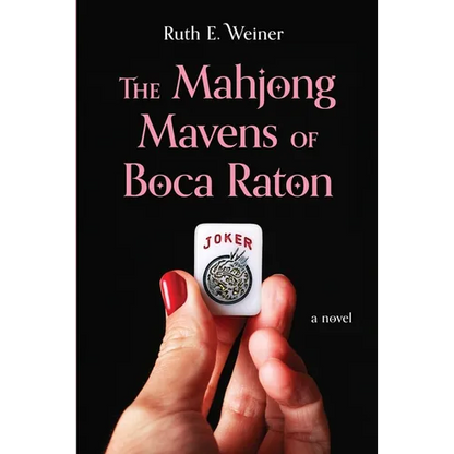 The Mahjong Mavens of Boca Raton - Paperback