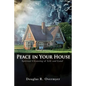 Peace in Your House - Paperback