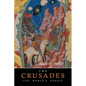 The Crusades: The World's Debate - Paperback