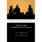 Let's Talk Politics: Restoring Civility Through Exploratory Discussion - Paperback