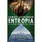 Entropia: Life Beyond Industrial Civilisation - Paperback