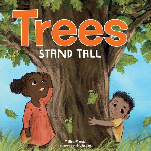 Trees Stand Tall - Board Book