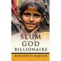 Slum God Billionaire - Paperback