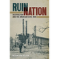 Ruin Nation: Destruction and the American Civil War - Paperback