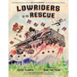 Lowriders to the Rescue - Paperback