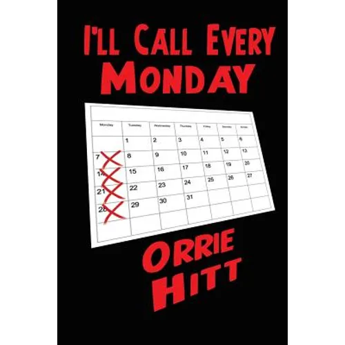 I'll Call Every Monday - Paperback