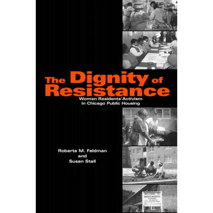 The Dignity of Resistance - Paperback