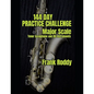 144 Day Practice Challenge: Major Scales: Tenor Saxophone - Paperback
