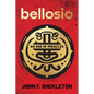 Bellosio: An Age of Miracles - Paperback