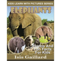 Elephants: Photos and Fun Facts for Kids - Paperback