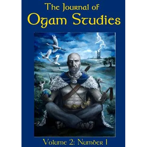 The Journal of Ogam Studies - Paperback