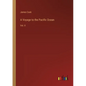 A Voyage to the Pacific Ocean: Vol. II - Paperback