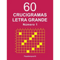 60 Crucigramas Letra Grande - N. 1 - Paperback