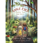 Eagle Eyes: Mindful Trail Book Series - Hardcover