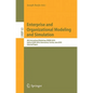 Enterprise and Organizational Modeling and Simulation: 6th International Workshop, EOMAS 2010, Held at CAiSE 2010, Hammamet, Tunisia, June 7-8, 2010, - Paperback