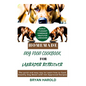 Homemade Dog food Cookbook for Labrador retriever: The Quick and Easy way to Learn how to Cook Healthy Dog Meals with Vet-Approved Recipes - Paperback