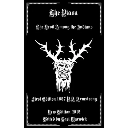 The Piasa: The Devil Among the Indians - Paperback