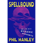 Spellbound: My Life as a Dyslexic Wordsmith - Hardcover