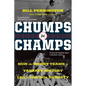 Chumps to Champs: How the Worst Teams in Yankees History Led to the '90s Dynasty - Paperback