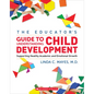 The Educator's Center Guide to Understanding Child Development: Supporting Healthy Academic and Emotional Growth - Paperback