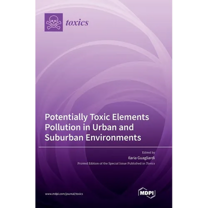 Potentially Toxic Elements Pollution in Urban and Suburban Environments - Hardcover