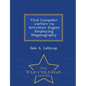 Viral Computer Warfare Via Activation Engine Employing Steganography - War College Series - Paperback