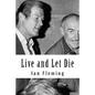 Live and Let Die - Paperback
