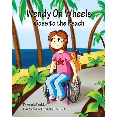 Wendy On Wheels Goes To The Beach - Paperback