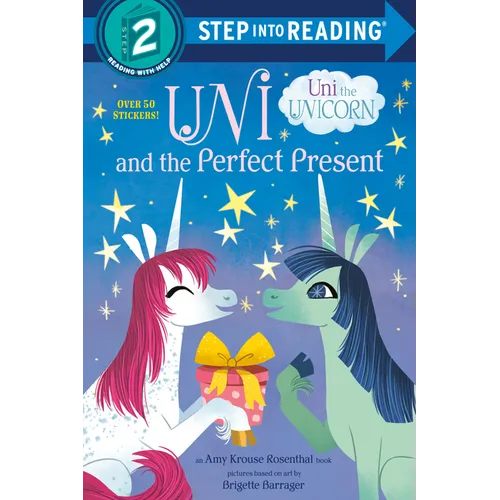 Uni and the Perfect Present (Uni the Unicorn) - Paperback