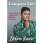 Compass Life My Journey Through Breast Cancer - Paperback