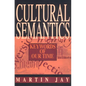 Cultural Semantics: Keywords of Our Time - Paperback