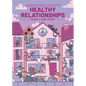 A Quick & Easy Guide to Healthy Relationships - Paperback