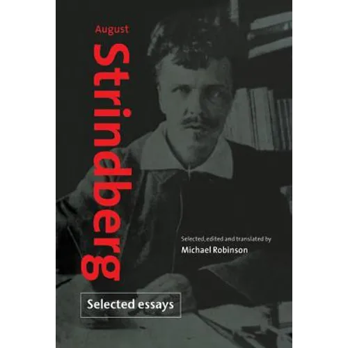 August Strindberg: Selected Essays - Hardcover