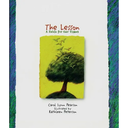 The Lesson: A Fable for Our Times - Hardcover