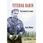 Yitzhak Rabin - The Growth of a Leader - Paperback