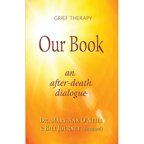 Our Book: An After-Death Dialogue - Paperback