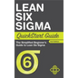 Lean Six Sigma QuickStart Guide: The Simplified Beginner's Guide to Lean Six Sigma - Hardcover