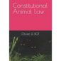 Constitutional Animal Law - Paperback