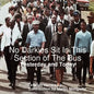 No Darkies Sit In This Section of The Bus: Yesterday and Today - Paperback