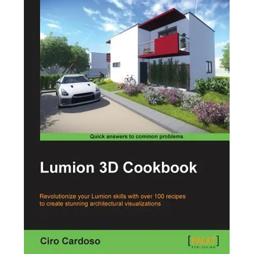 Lumion 3D Cookbook - Paperback