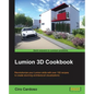 Lumion 3D Cookbook - Paperback